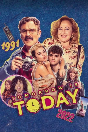 Tomorrow Is Today (2022) izle