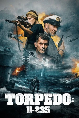 Torpedo: U-235 (2019) izle