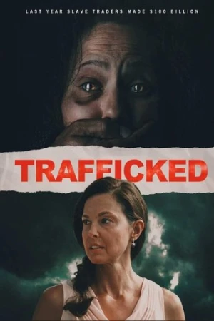 Trafficked (2017) izle