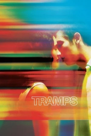 Tramps (2016) izle