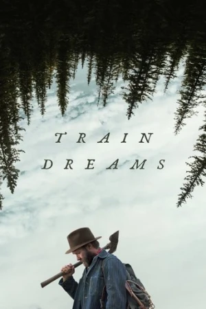 Tren Düşleri (2025) izle