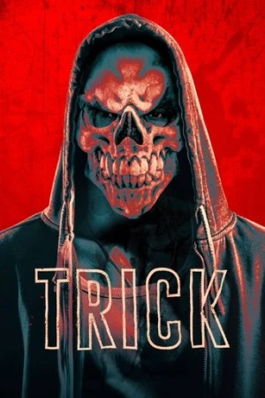 Trick (2019) izle