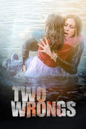 Two Wrongs (2015) izle