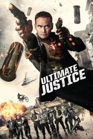 Ultimate Justice (2017) izle