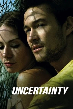 Uncertainty (2009) izle
