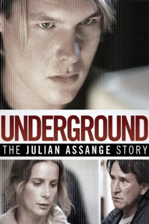 Underground: The Julian Assange Story (2012) izle