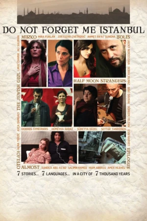 Unutma Beni İstanbul (2012) izle