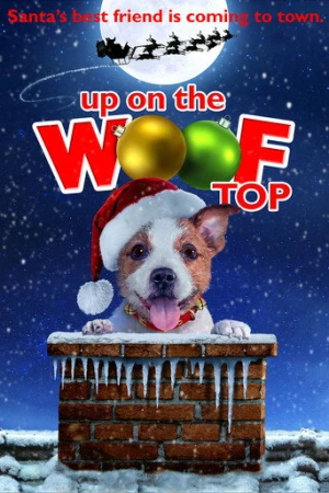 Up on the Wooftop (2015) izle