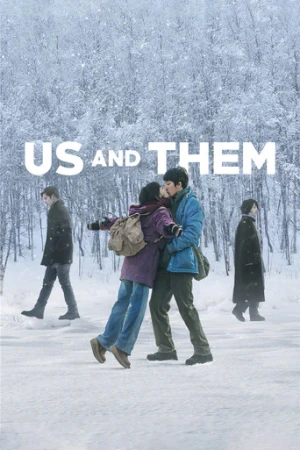Us and Them (2018) izle