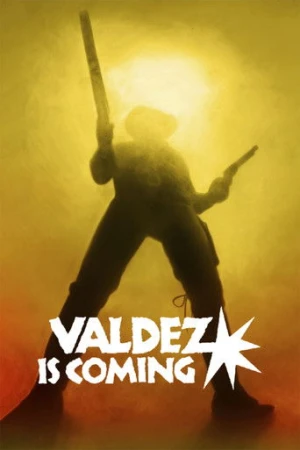 Valdez Is Coming (1971) izle