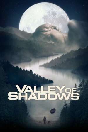 Valley of Shadows (2017) izle