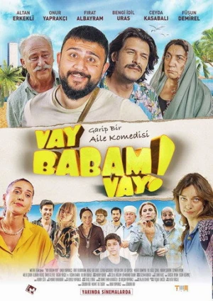 Vay Babam Vay! (2021) izle