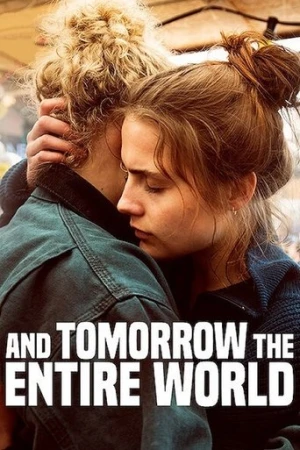 Ve Yarın Tüm Dünya (2021) izle