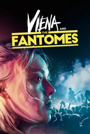 Viena and the Fantomes (2020) izle