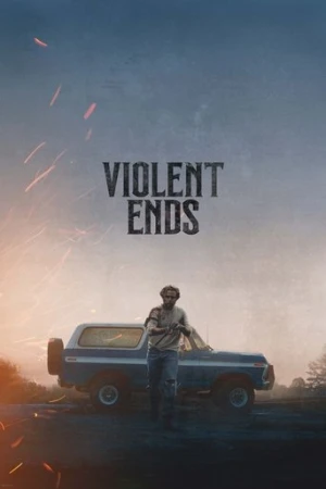 Violent Ends (2025) izle