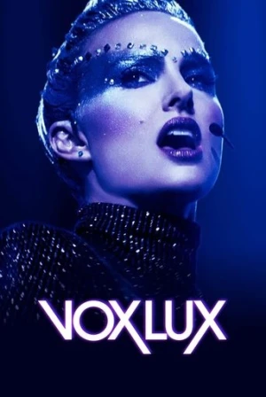 Vox Lux (2018) izle