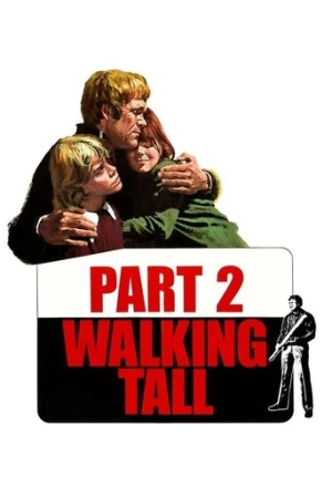 Walking Tall Part II (1975) izle