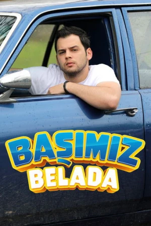 Başımız Belada (2019) izle