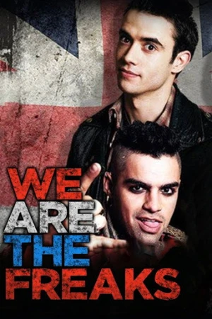 We Are the Freaks (2013) izle