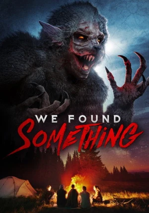 We Found Something afiş