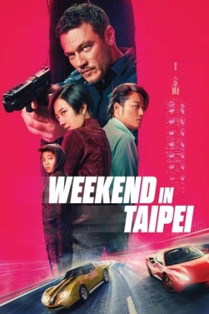 Weekend in Taipei (2024) izle