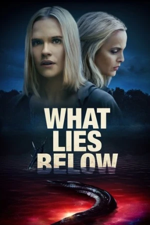 What Lies Below (2020) izle