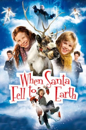 When Santa Fell to Earth (2011) izle