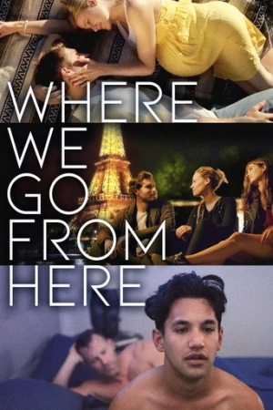 Where We Go from Here (2019) izle