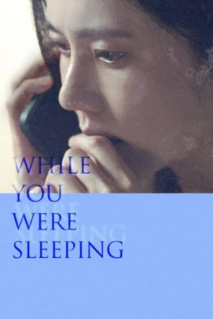 While You Were Sleeping (2024) izle