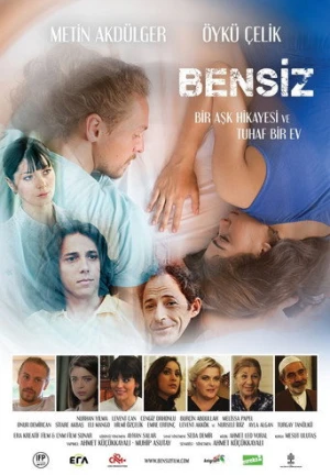 Bensiz (2014) izle