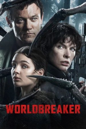 Worldbreaker (2025) izle