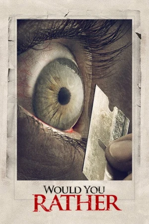 Would You Rather (2013) izle