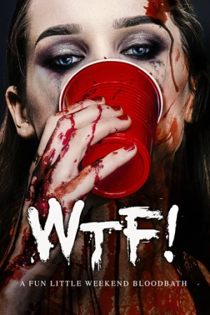 WTF! (2017) izle