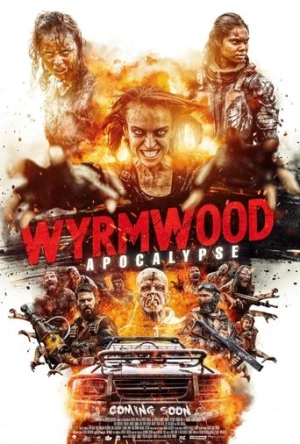 Wyrmwood: Apocalypse (2022) izle