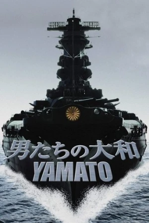 Yamato (2005) izle