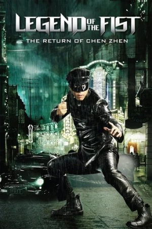 Yumruğun Efsanesi: Chen Zhen'in Dönüşü (2010) izle