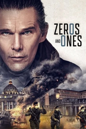 Zeros and Ones (2021) izle