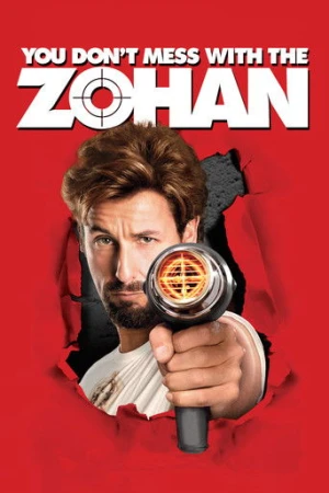 Zohan'a Bulaşma (2008) izle