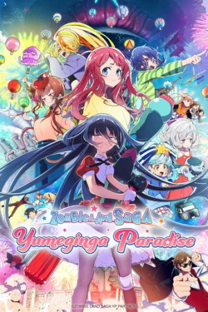 Zombie Land Saga: Yumeginga Paradise (2025) izle