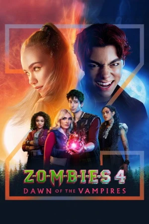 Zombiler 4: Vampirlerin Şafağı (2025) izle