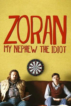 Zoran: My Nephew the Idiot (2013) izle